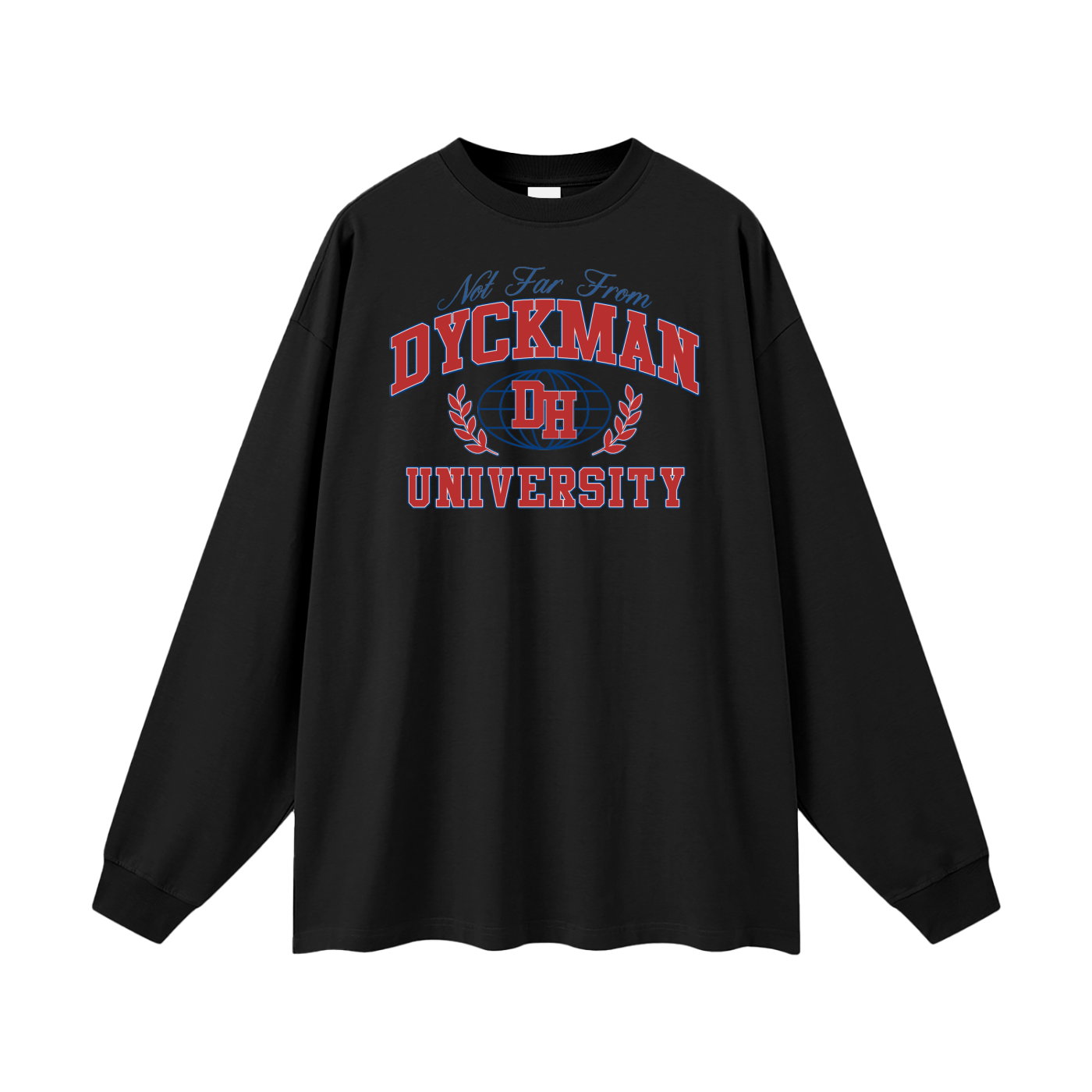 Dyckman High University Long Sleeve T-Shirt